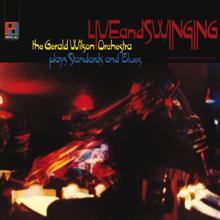 Gerald Wilson Orchestra: Live And Swinging