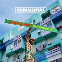 Rudimental: Walk Alone (feat. Tom Walker)