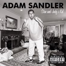 Adam Sandler: Stan And Judy's Kid