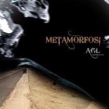 Agl: Metamorfosi