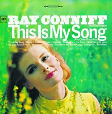 Ray Conniff: This Is My Song And Other Great Hits