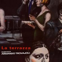 Armando Trovajoli: La terrazza (Original Soundtrack) (La terrazzaOriginal Soundtrack)