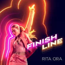 RITA ORA: Finish Line