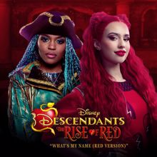China Anne McClain: What's My Name (Red Version) (From "Descendants: The Rise of Red"/Soundtrack Version) (What's My Name (Red Version))