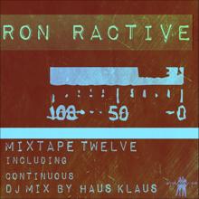 Ron Ractive: Reflektor (Blacklight Mix)