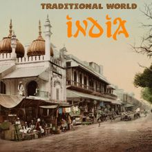 Various Artists: Traditional World: India