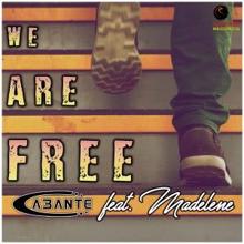 Cabante: We Are Free