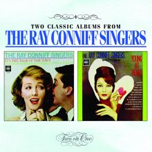 The Ray Conniff Singers: It's The Talk Of The Town / Young At Heart