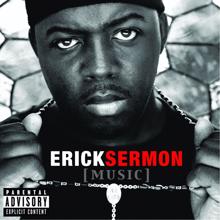 Erick Sermon: Skit 1