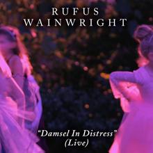 Rufus Wainwright: Damsel In Distress (Live From The Paramour)