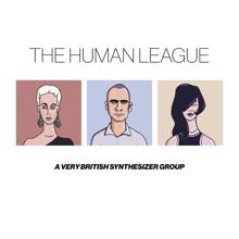 The Human League: Anthology - A Very British Synthesizer Group (Deluxe) (Anthology - A Very British Synthesizer GroupDeluxe)