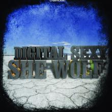 Digital Sexy: She Wolf (Red D3vils Edit)