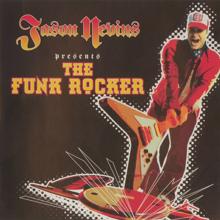 Jason Nevins: The Funk Rocker