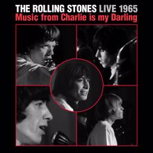 The Rolling Stones: Live 1965: Music From Charlie Is My Darling (Live From England/1965)