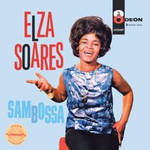 Elza Soares: Sambossa