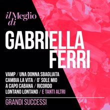 Gabriella Ferri: Fiore del primo amore