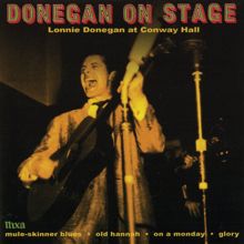 Lonnie Donegan: Donegan On Stage (Lonnie Donegan At Conway Hall)