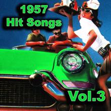 Various Artists: 1957 Hit Songs, Vol. 3