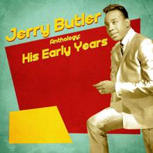 Jerry Butler: I Found a Love (Remastered)