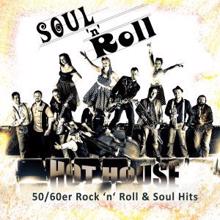 Hot House: Soul'n'roll