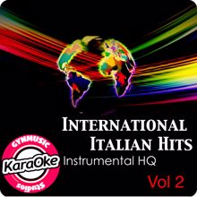 Gynmusic Studios: International Italian Hits Vol.2 (Karaoke Instrumental HQ)