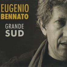 Eugenio Bennato: Grande sud