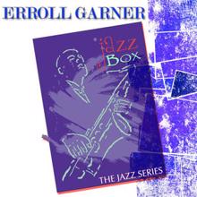 Erroll Garner: Jazz Box