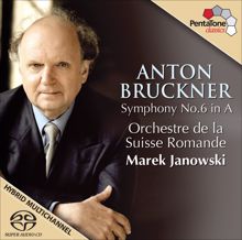 Marek Janowski: Bruckner, A.: Symphony No. 6