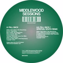 Middlewood Sessions: Fall Back (Spiritual South Remix)