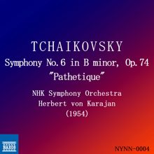 Herbert von Karajan: Tchaikovsky: Symphony No. 6 in B Minor, Op. 74 Pathétique (Recorded Live 1954)