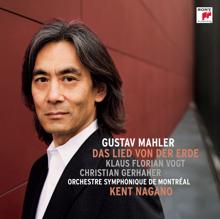 Kent Nagano: Mahler: Das Lied von der Erde