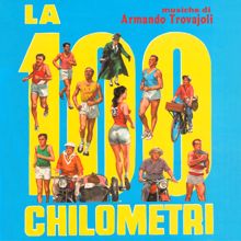 Armando Trovajoli: La cento chilometri (Original Soundtrack) (La cento chilometriOriginal Soundtrack)