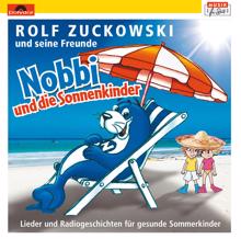 Rolf Zuckowski und seine Freunde: Nobbi und die Sonnenkinder