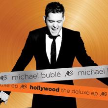 Michael Bublé: Hollywood The Deluxe EP