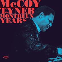 McCoy Tyner: McCoy Tyner - The Montreux Years (Live)