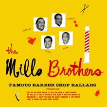 The Mills Brothers: Famous Barber Shop Ballads, Vol. 1