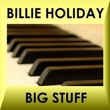 Billie Holiday: BIG STUFF
