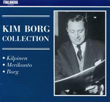 Kim Borg: Borg : Laulelmia Saimaalta Op.13 [Songs from Lake Saimaa] : Kesäyö Pohjois-Saimaalla [Summer Night on Northern Saimaa]