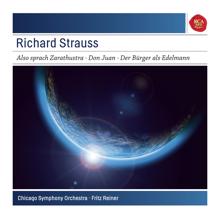 Fritz Reiner: Strauss: Also sprach Zarathustra, Op. 30; Don Juan, Op. 20; Le Bourgeois Gentilhomme: Suite, Op. 60 - Sony Classical Masters