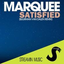 Marquee: Satisfied (Buurman Van Dalen Remix)