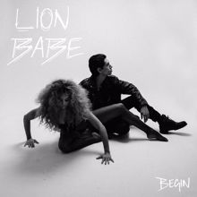 LION BABE: Begin