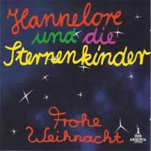 Hannelore & Die Sternenkinder: Frohe Weihnachten