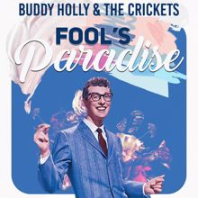 Buddy Holly & The Crickets: Not Fade Away