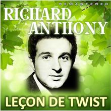 Richard Anthony: Leçon de twist (Remastered)