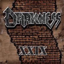 Darkness: XXIX