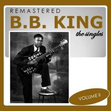 B. B. King: Worry Worry (Remastered)
