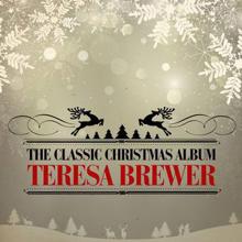 Teresa Brewer: Christmas Cookies & Holiday Hearts (Remastered)