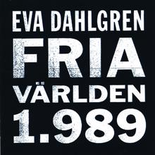 Eva Dahlgren: Tårar över jord