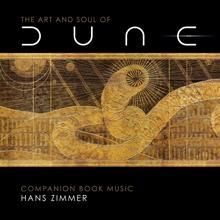 Hans Zimmer: The Art and Soul of Dune (Companion Book Music)