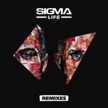 Sigma: Life (Remixes)